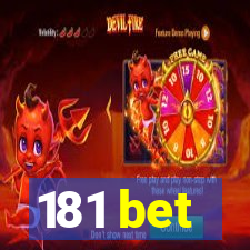 181 bet